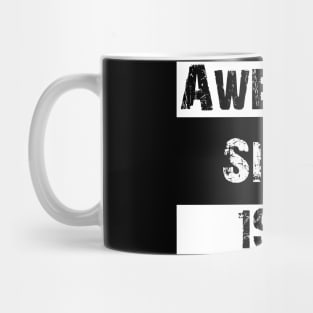 AWESOME SINCE 1989 Mug